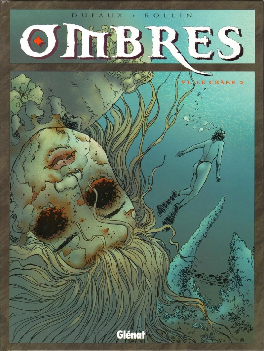 Ombres - Tome 6 : Le Crâne 2