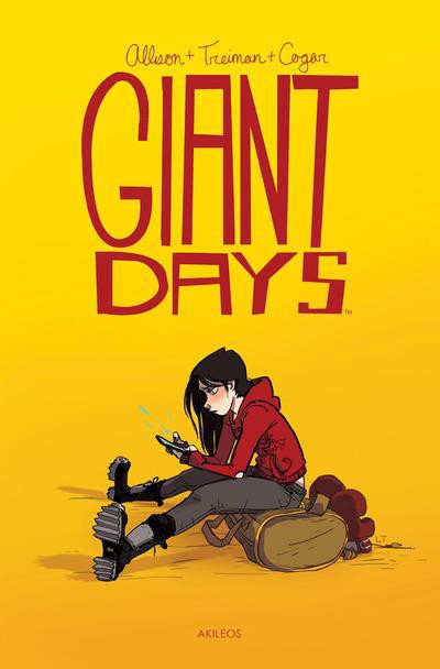 Giant Days  - Tomes : de 1 à 5