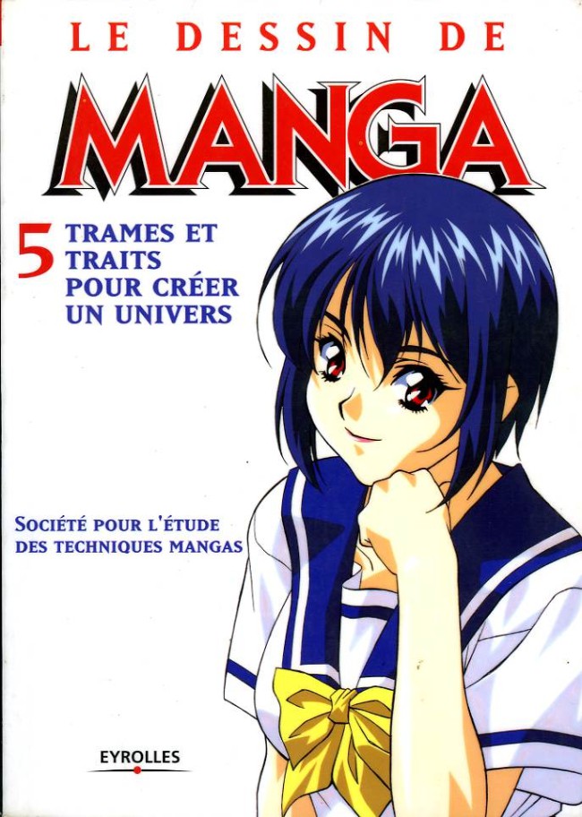 Doc Le Dessin De Manga 5 Trames Et Traits Pour Créer Un
