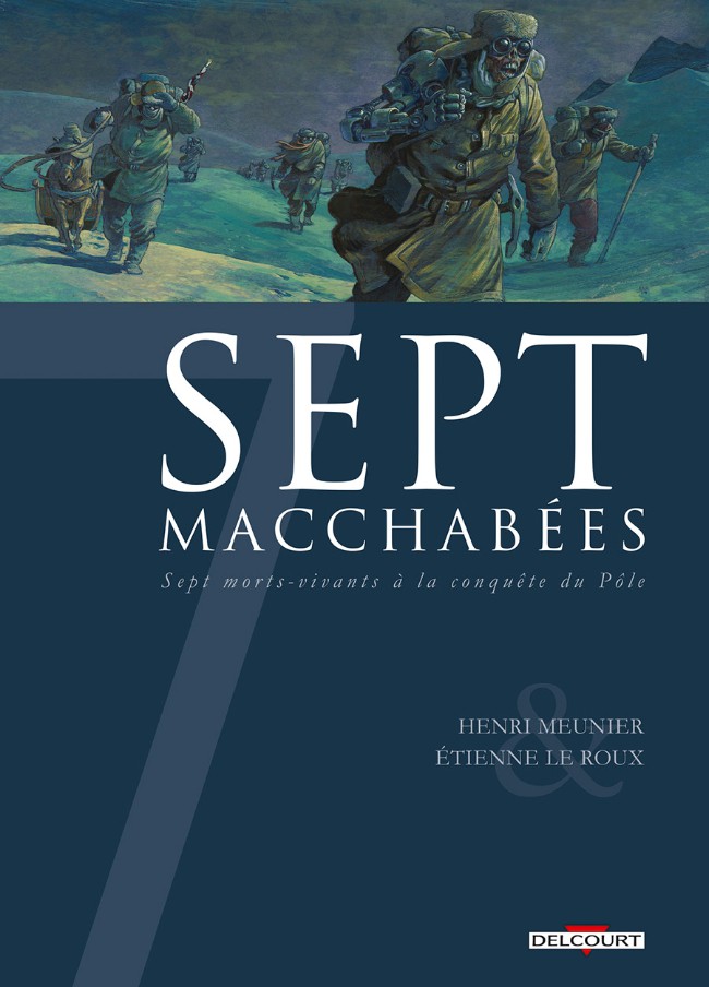 Sept - Tome 21 : Sept Macchabées