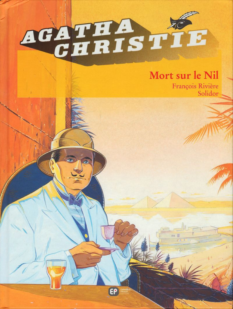 Agatha Christie - Tome 2 : Mort sur le Nil
