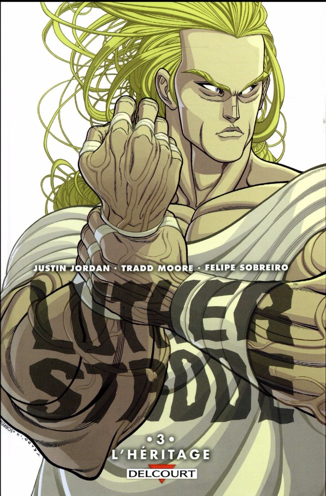 Luther Strode - Tome 3 : L'Héritage