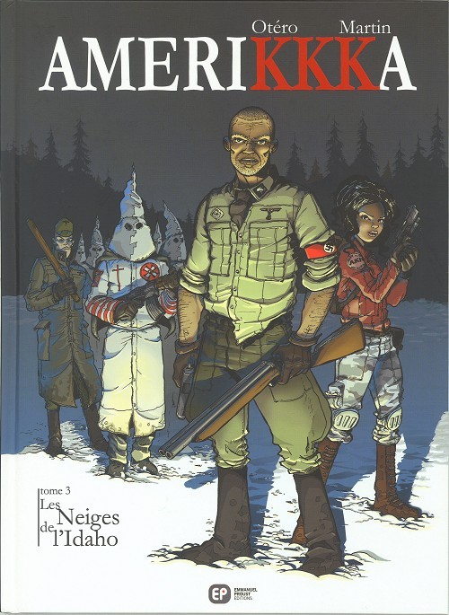 Amerikkka - Tome 3 : Les Neiges de l'Idaho