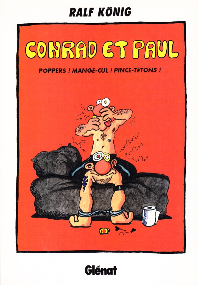 Conrad et Paul - Tome 5 : Poppers ! Mange-cul ! Pince-tétons !