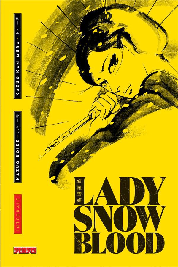 Lady Snowblood - L'intégrale