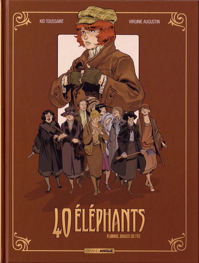 40 éléphants - Tome 1 : Florrie, doigts de fée