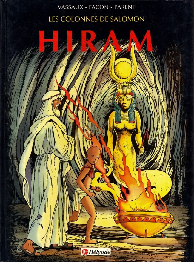 Les colonnes de Salomon - Tome 1 : Hiram