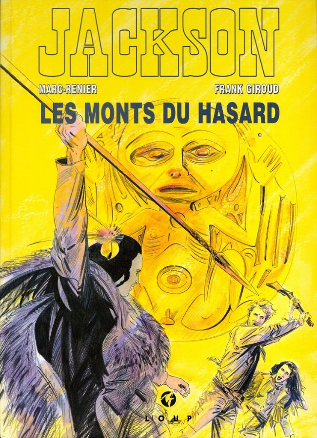 Jackson - Tome 4 : Les monts du hasard