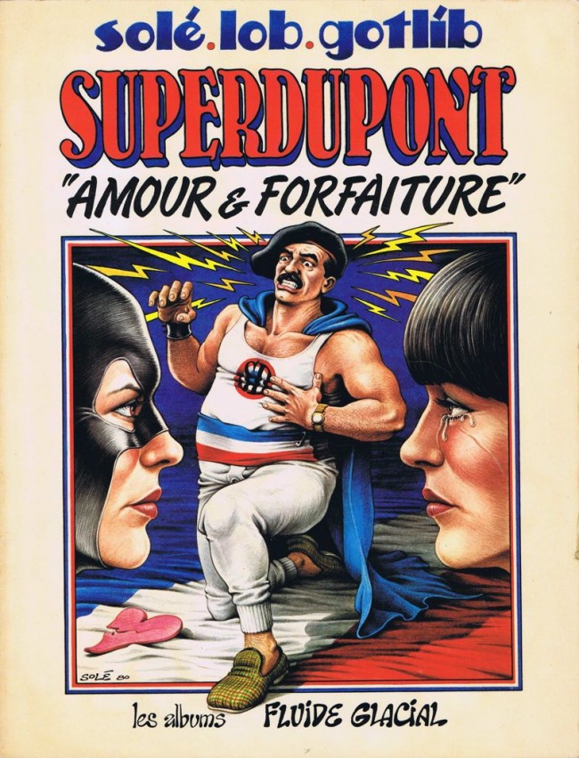 SuperDupont - Tome 2 : Amour & forfaiture
