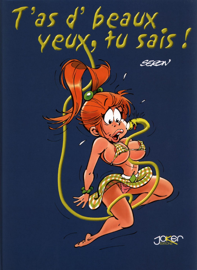 T'as de beaux yeux, tu sais! - Tome 1