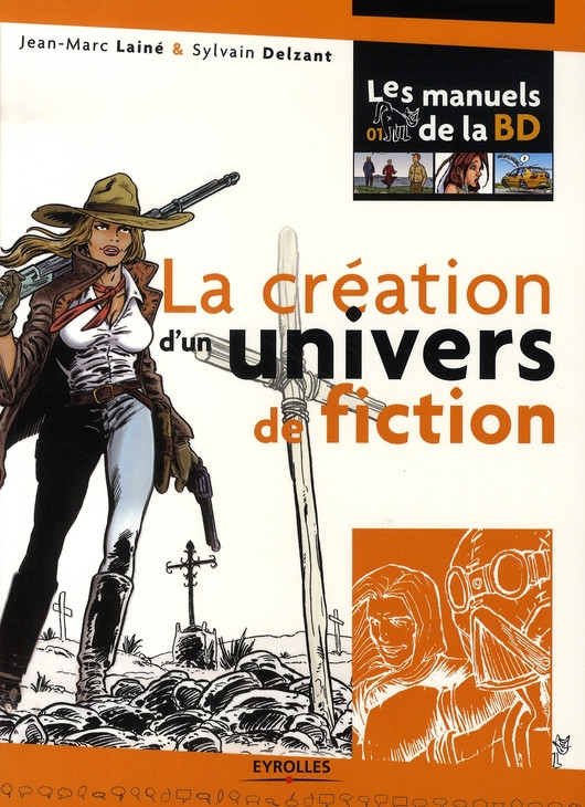 (DOC) Les Manuels de la BD - La création d'un univers de fiction