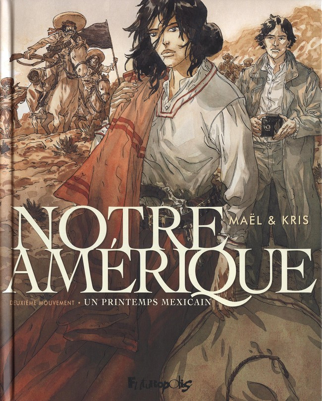 Notre Amérique - 3 tomes