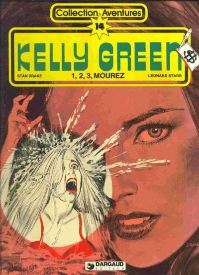 Kelly Green - Tome 2 : 1, 2, 3, Mourez