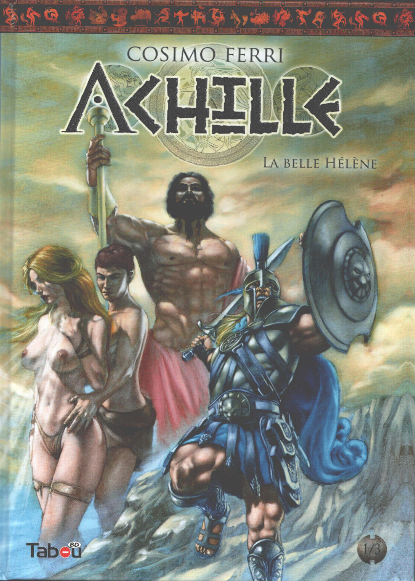 Achille (Ferri) (Tabou) - Tome 1 : La Belle Hélène