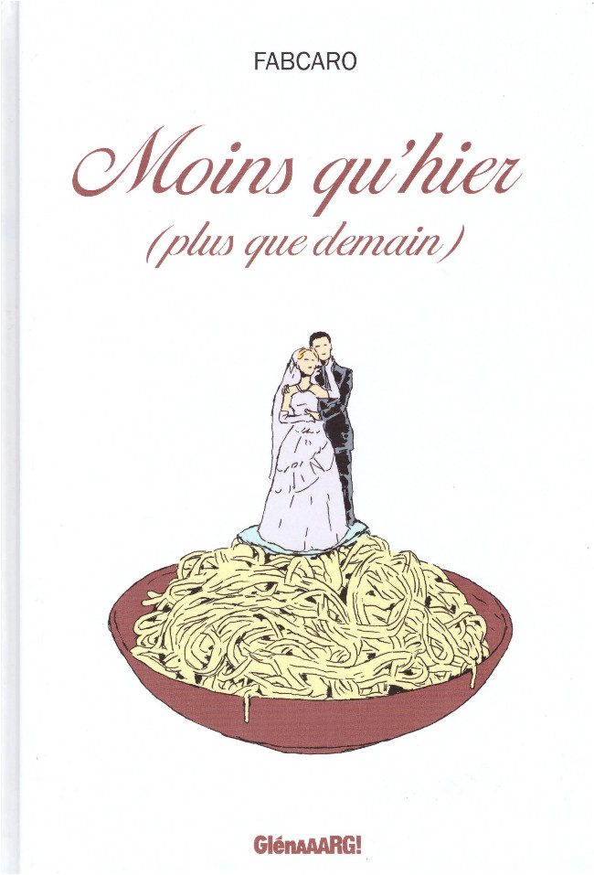 Couverture de Moins qu'hier (plus que demain)