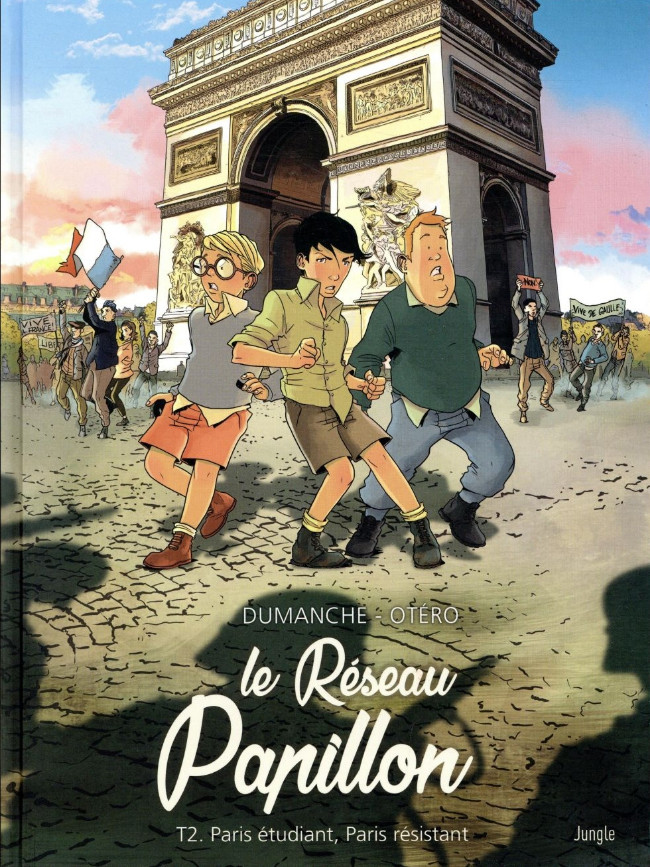 Le réseau Papillon - Tome 2 : Paris étudiant, Paris résistant