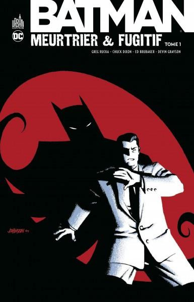 Batman : Meurtrier & fugitif - les 3 tomes