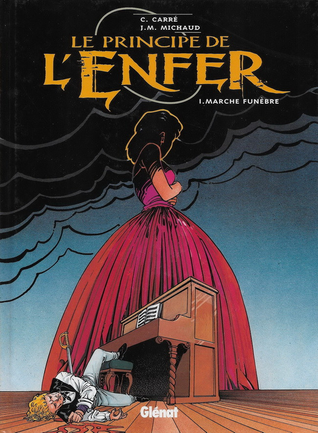 Le principe de l'enfer - Tome 1 : Marche funèbre