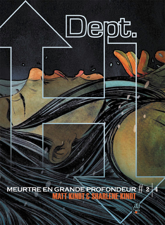 Dept. H - Tome 2 : Meurtre en grande profondeur # 2/4