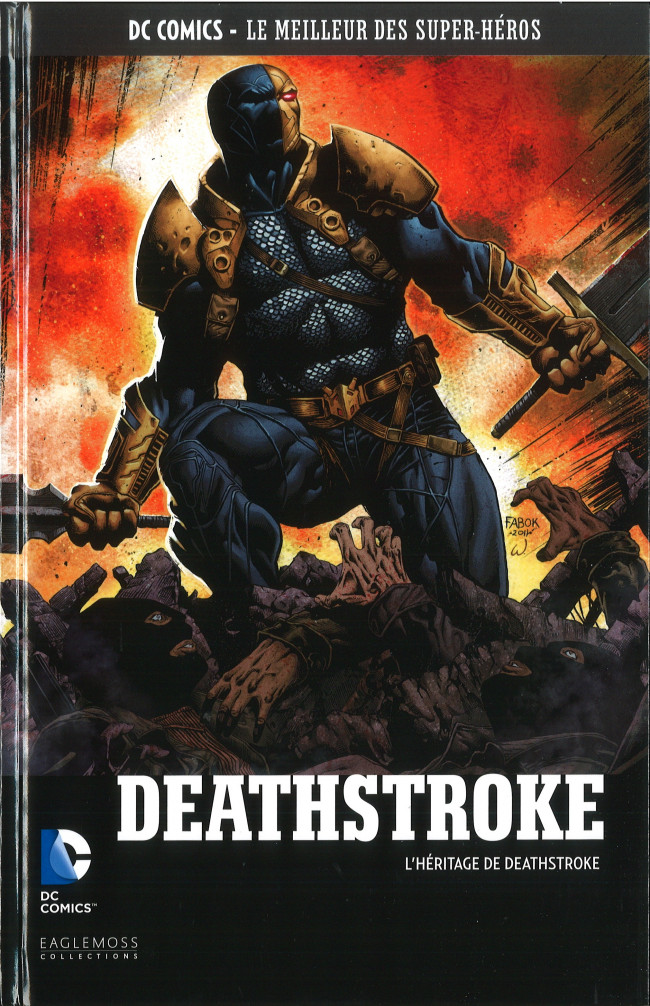 Couverture de DC Comics - Le Meilleur des Super-Héros -73- Deathstroke - L'Héritage de Deathstroke