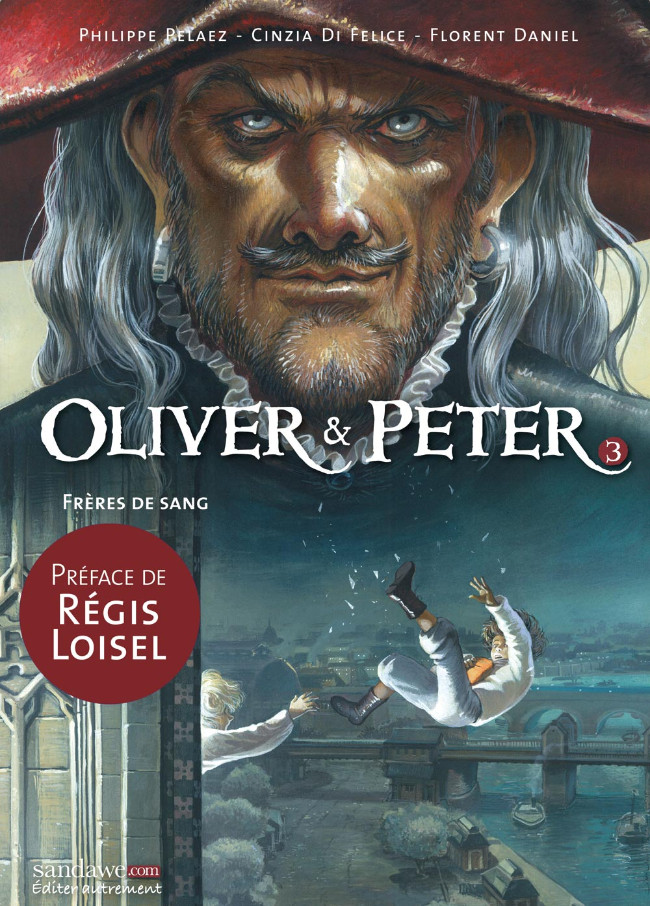 Oliver & Peter - Tome 3 : Frères de Sang