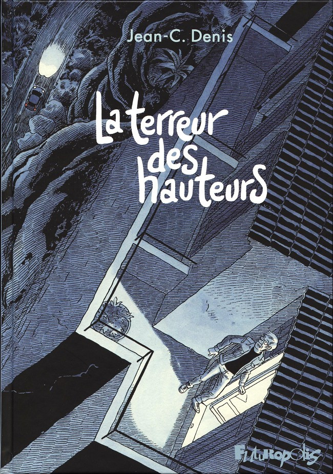 La terreur des hauteurs