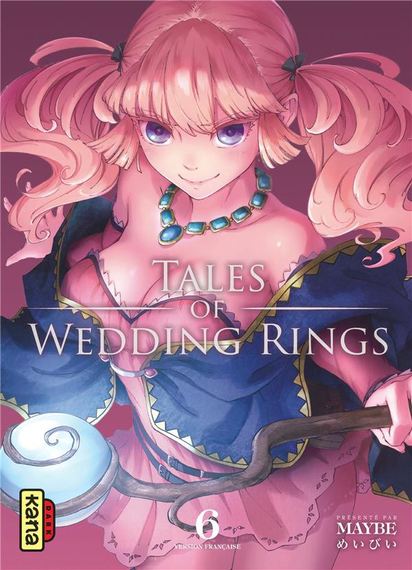 Couverture de Tales of Wedding Rings -6- Tome 6