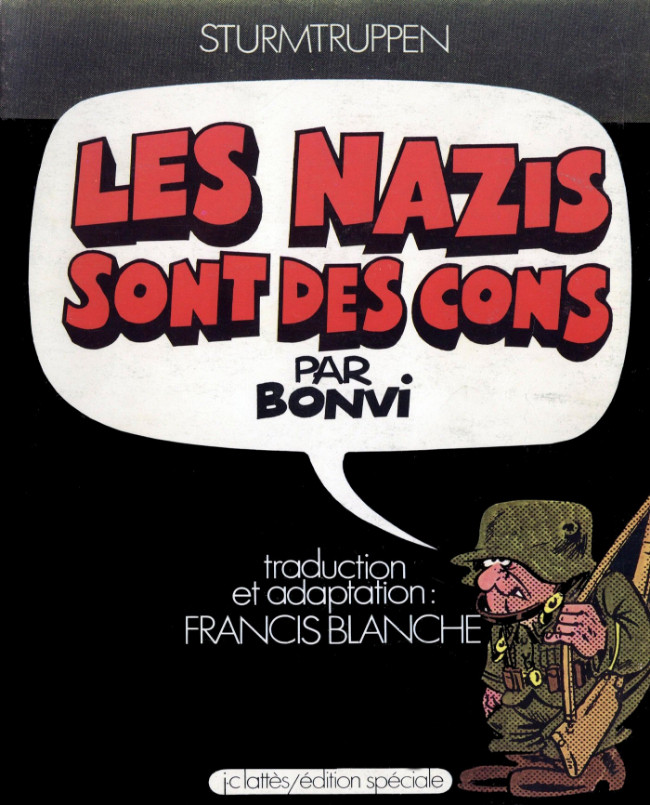 Sturmtruppen - Tome 1 : Les nazis sont des cons