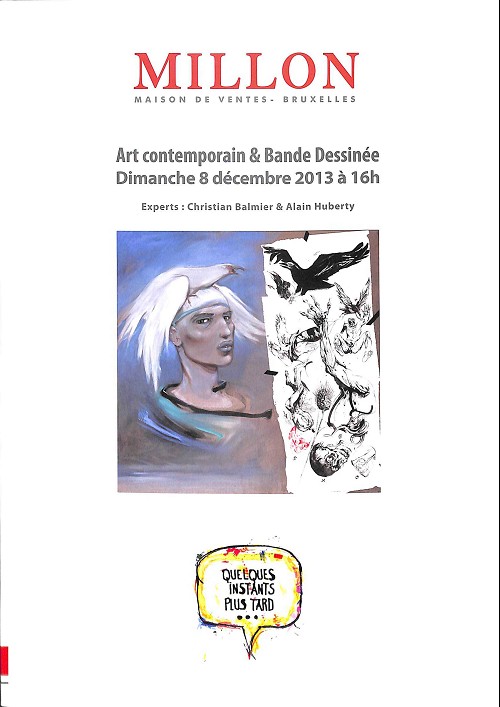 Couverture de (Catalogues) Ventes aux enchères - Millon -2013/12/08- Millon - Art contemporain & Bande Dessinée - Dimanche 8 décembre 2013 - Bruxelles