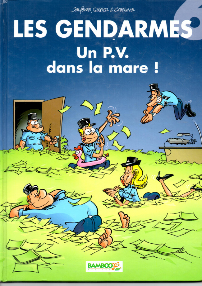 Les Gendarmes Jenfevre 6 Un P V Dans La Mare