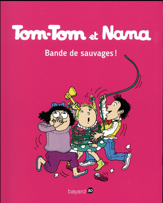 TomTom et Nana 6a Bande de sauvages
