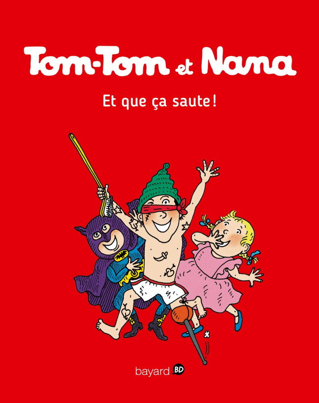 TomTom et Nana 12a Et que ça saute