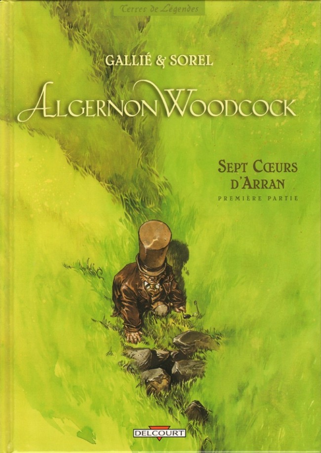 Algernon Woodcock - Tome 3 : Sept Cœurs d'Arran - première partie
