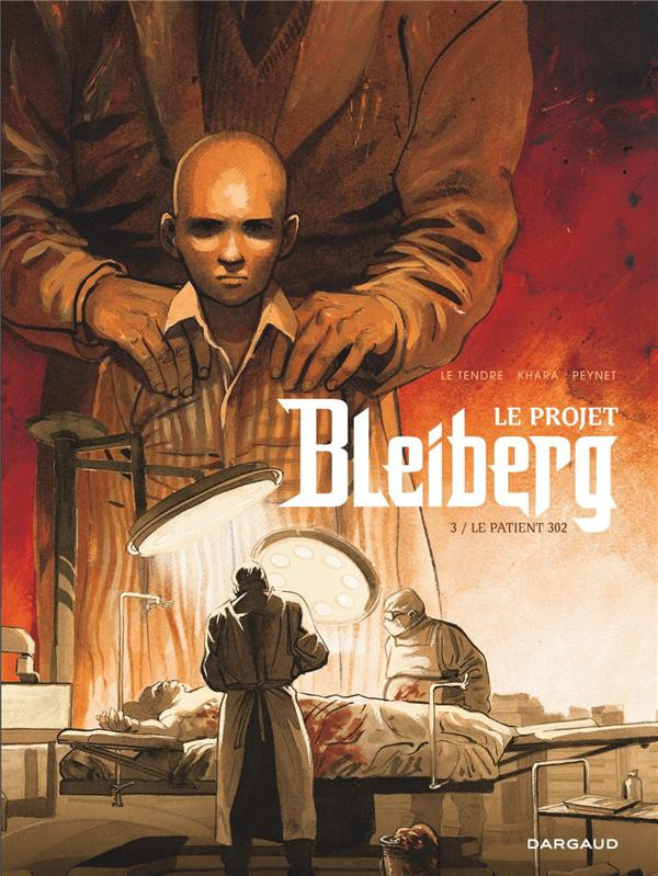 Le projet Bleiberg - 3 Tomes