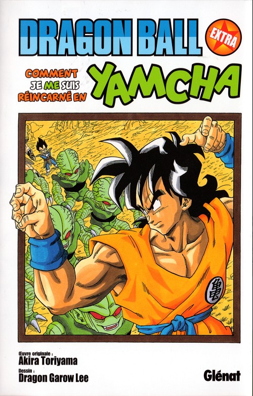 Dragon Ball Extra - Comment je me Suis Réincarné en Yamcha