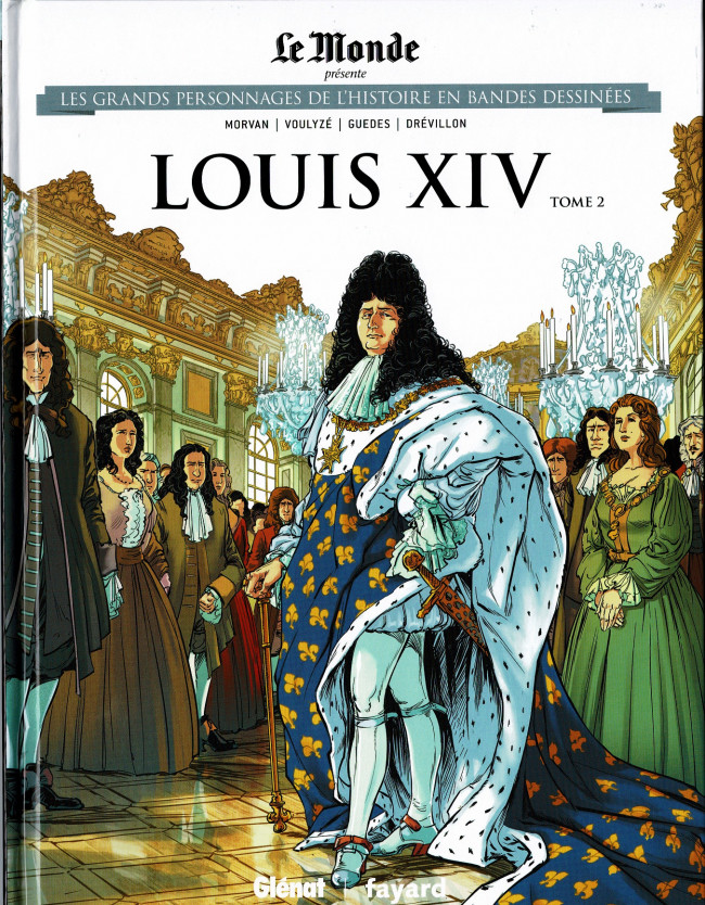 Couverture de Les grands Personnages de l'Histoire en bandes dessinées -5- Louis XIV - Tome 2