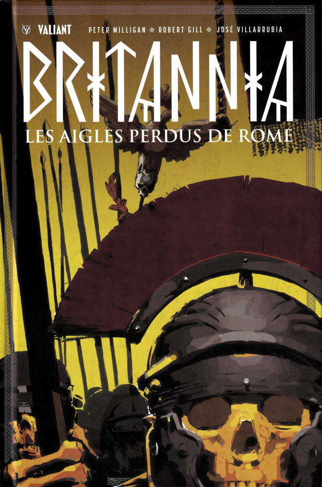 Britannia - Tome 3 : Les Aigles perdus de Rome