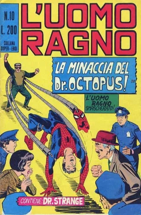 Couverture de L'uomo Ragno V1 (Editoriale Corno - 1970)  -10- La Minaccia del Dr Octopus!