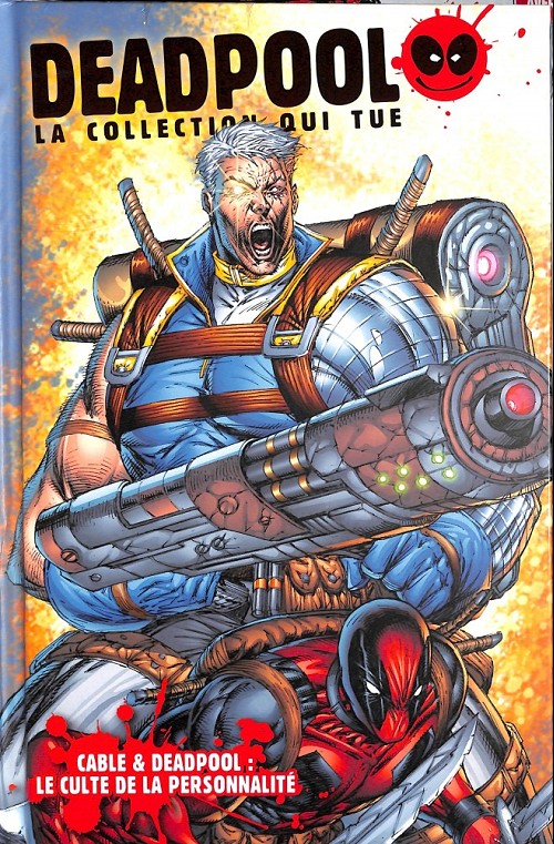 Couverture de Deadpool - La collection qui tue (Hachette) -219- Cable & Deadpool : le culte de la personnalité
