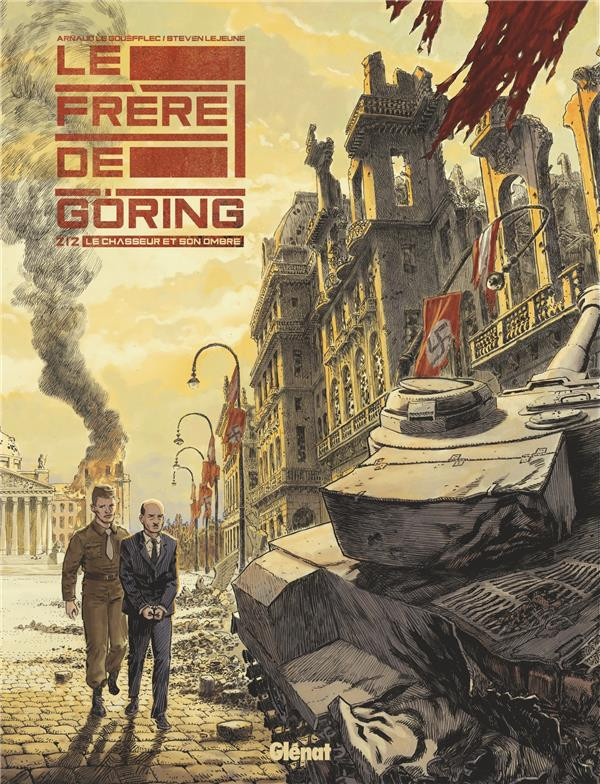 Le Frère de Göring - 02 Tomes