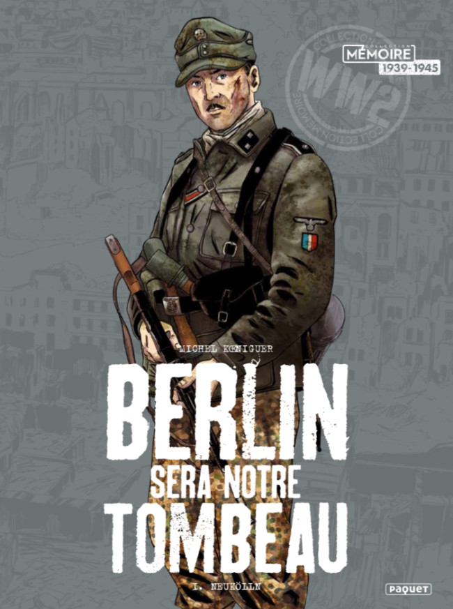 Berlin sera notre tombeau - Tome 1 : Neukölln