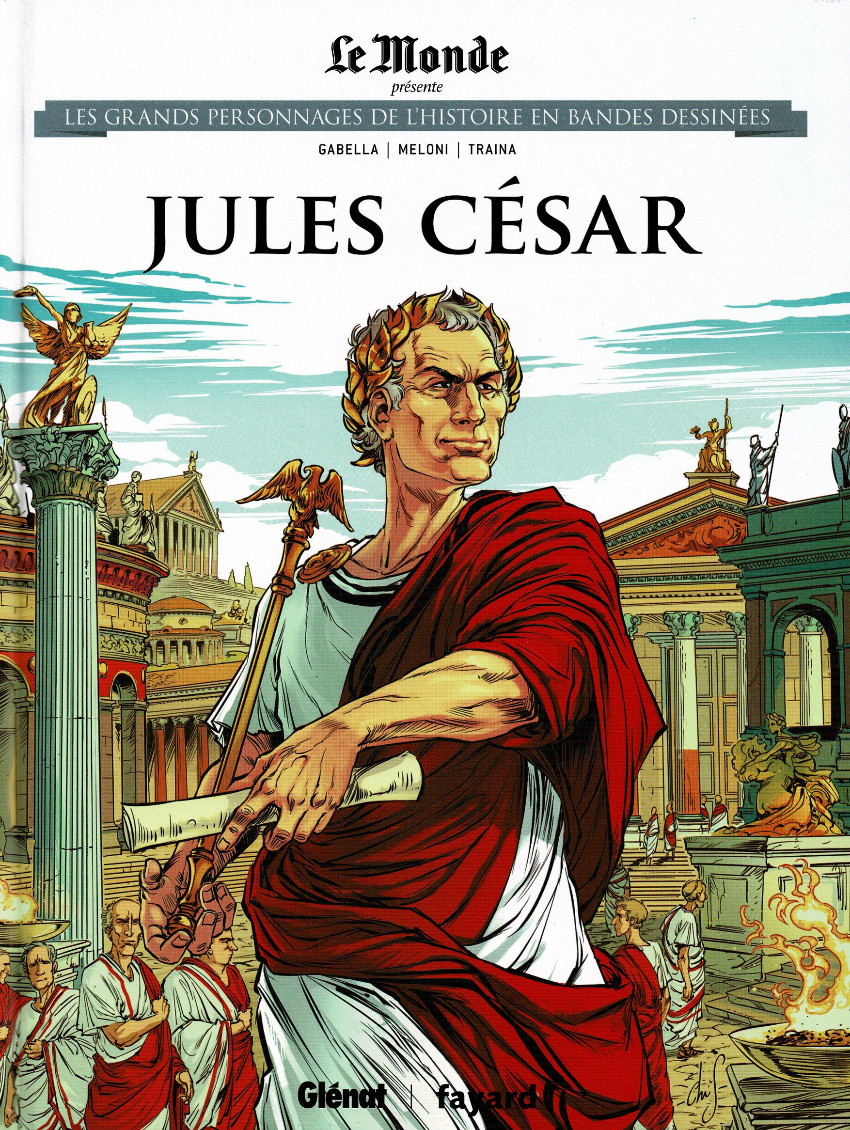 Couverture de Les grands Personnages de l'Histoire en bandes dessinées -11- Jules César