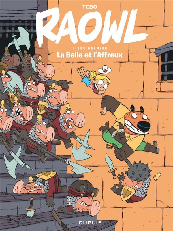 Raowl - Tome 1 : La Belle et l'Affreux