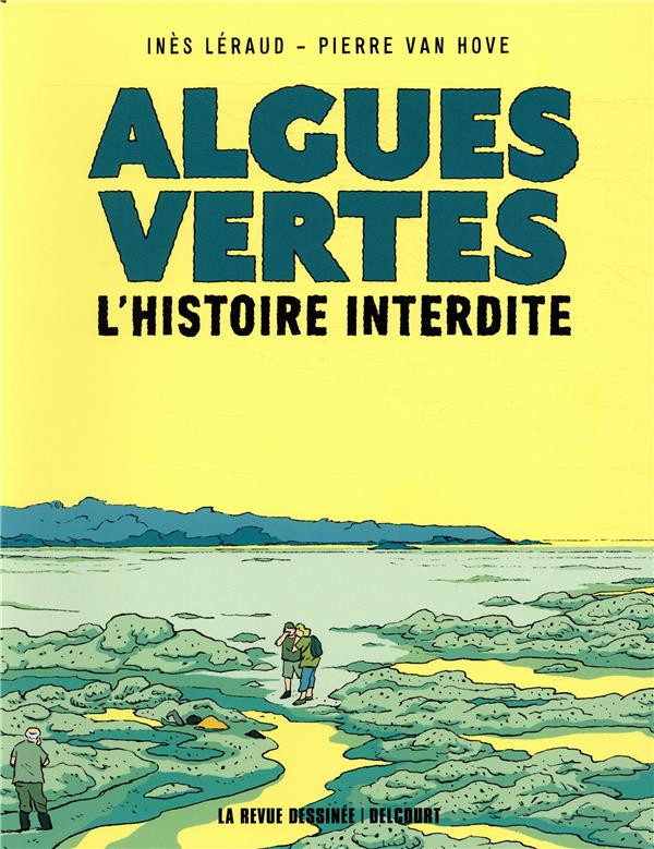 Algues vertes, l'histoire interdite