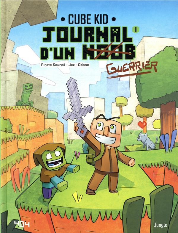 Journal d'un noob (Tome 1)