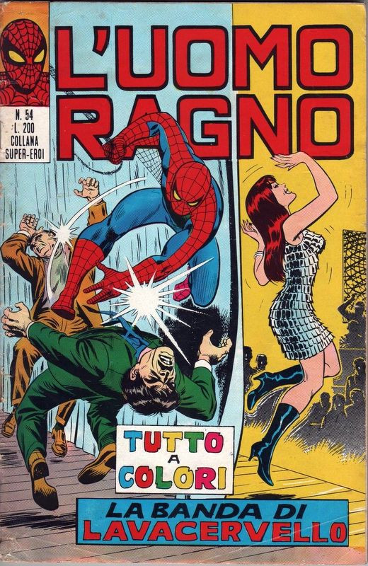 Couverture de L'uomo Ragno V1 (Editoriale Corno - 1970)  -54- La Banda di Lavacervello