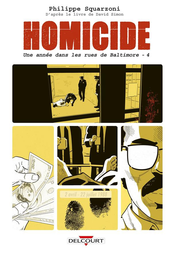 Homicide - Une année dans les rues de Baltimore - les 5 tomes