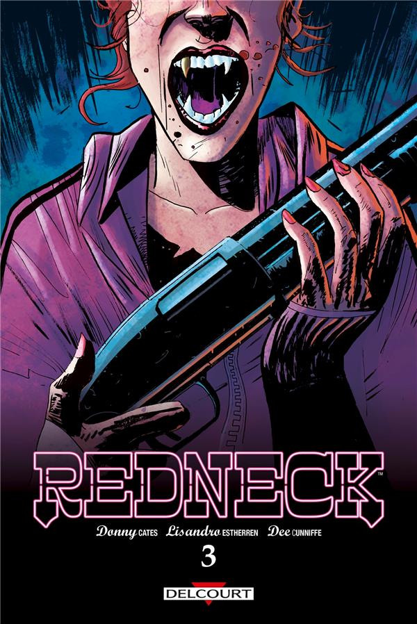 Redneck - Tome 3