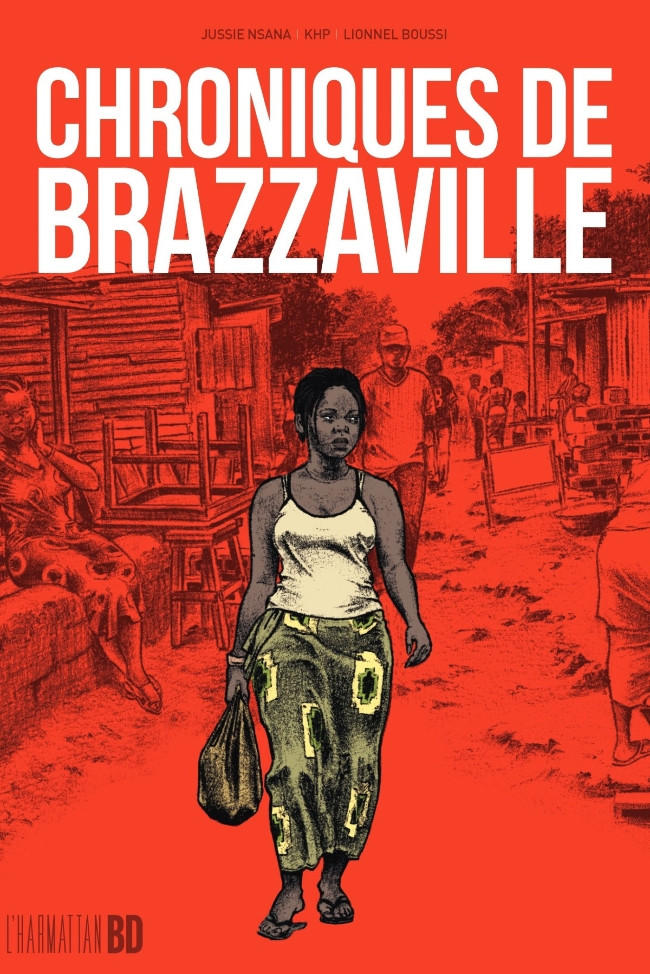 Chroniques de Brazzaville (Re-Up)