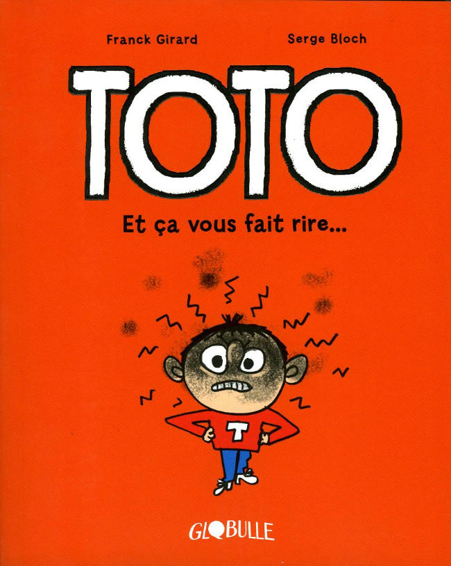 Couverture de Toto -1- Et ça vous fait rire